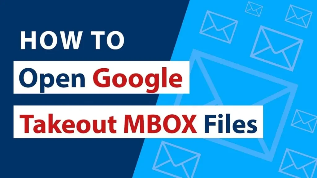 open mbox file from google takeout